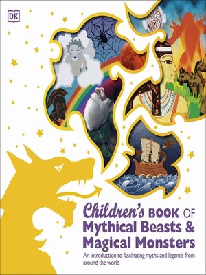 cover image of Children's Book of Mythical Beasts and Magical Monsters